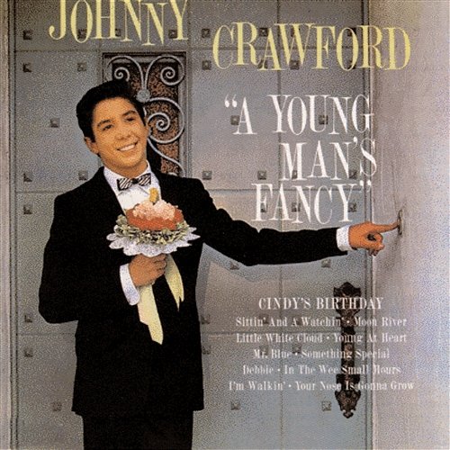 A Young Man's Fancy Johnny Crawford