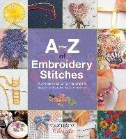 A-Z of Embroidery Stitches Country Bumpkin Publications