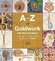 A-Z of Goldwork with Silk Embroidery Country Bumpkin