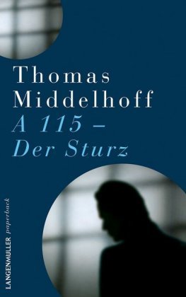 A115 - Der Sturz Langen/Müller