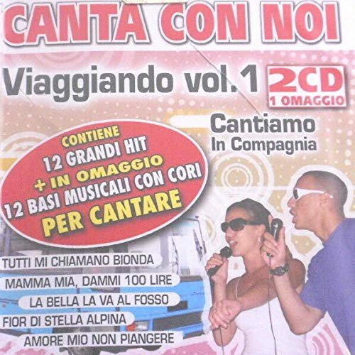 aa.vv.-Viaggiando Vol. 1 - Karaoke Cantiamo In Various Artists