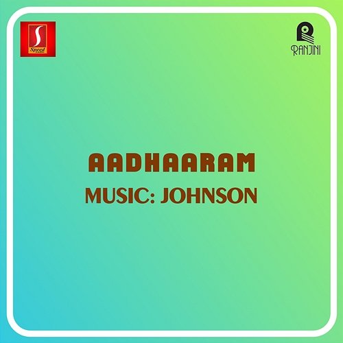 Aadhaaram (Original Motion Picture Soundtrack) Johnson & Kaithapram