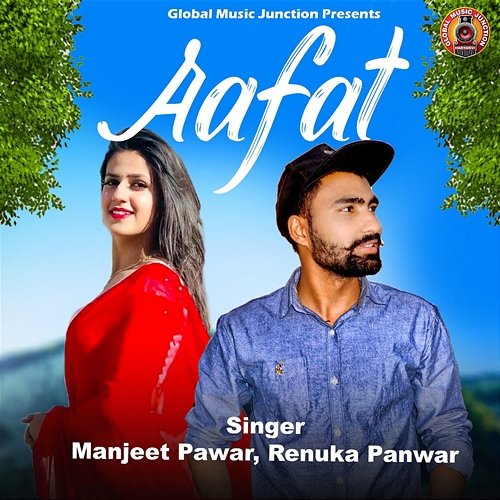 Aafat Manjeet Pawar & Renuka Panwar