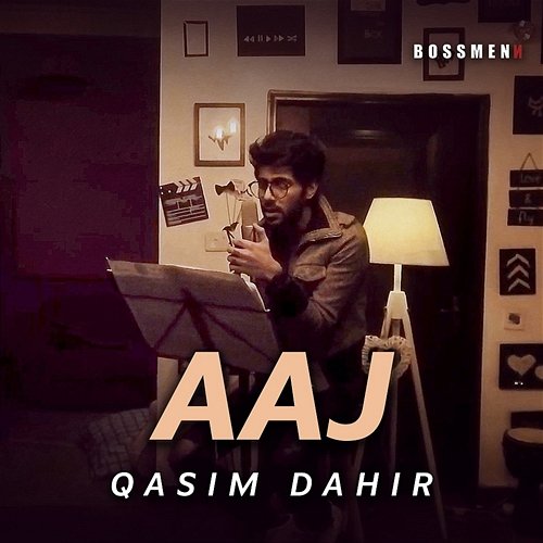 Aaj Boss Menn & Qasim Dahir