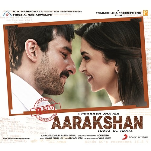 Aarakshan (Original Motion Picture Soundtrack) Shankar Ehsaan Loy