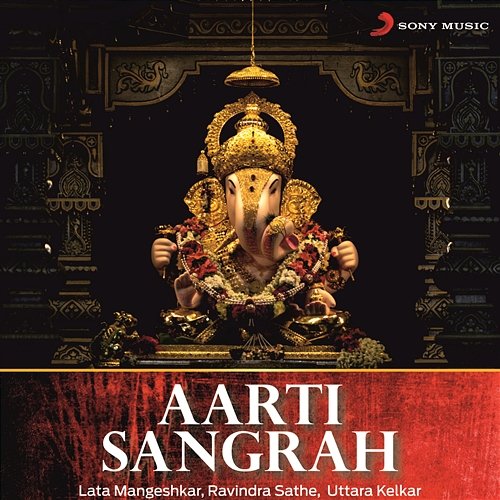 Aarti Sangrah Lata Mangeshkar, Ravindra Sathe & Uttara Kelkar
