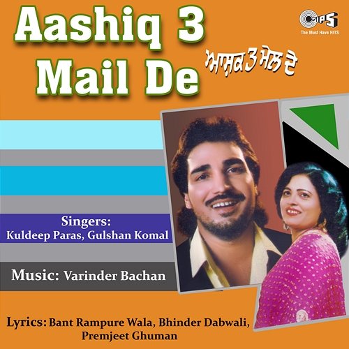 Aashiq 3 Mail De Varinder Bachan