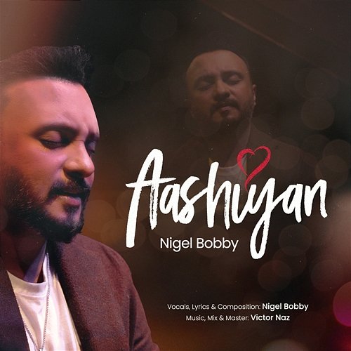Aashiyan Nigel Bobby