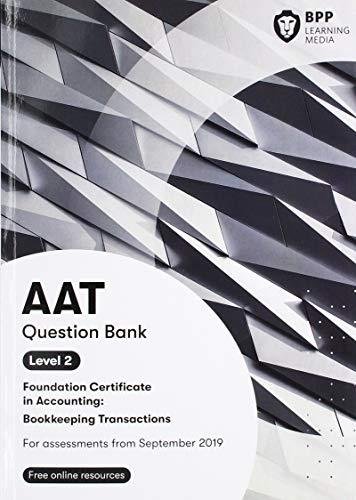 AAT Bookkeeping Transactions: Question Bank Opracowanie zbiorowe