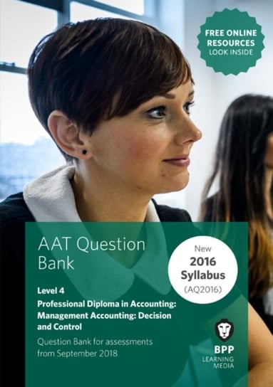 AAT Management Accounting Decision & Control Learning Media Bpp