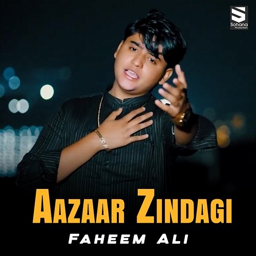 Aazaar Zindagi Faheem Ali