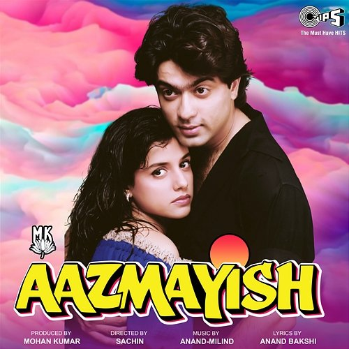 Aazmayish Anand Bakshi, Anand-Milind