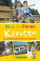 Ab in die Ferien - Kärnten Adelmann Andreas