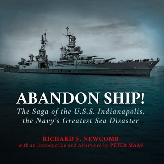 Abandon Ship! Newcomb Richard F., Marshall Qarie