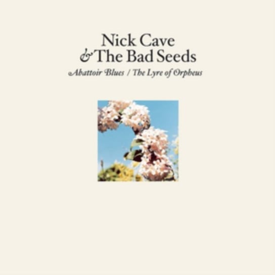 Abattoir Blues / The Lyre Of Orpheus Nick Cave and The Bad Seeds