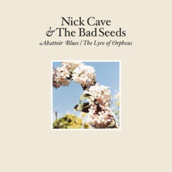 Abattoir Blues / The Lyre of Orpheus (Limited Edition) Nick Cave and The Bad Seeds