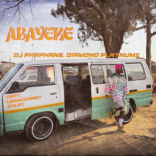 ABAYEKE LeeMcKrazy, Chlé, Diamond Platnumz, DJ PHAPHANE