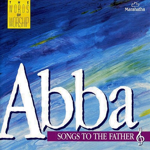 Abba Words Of Worship