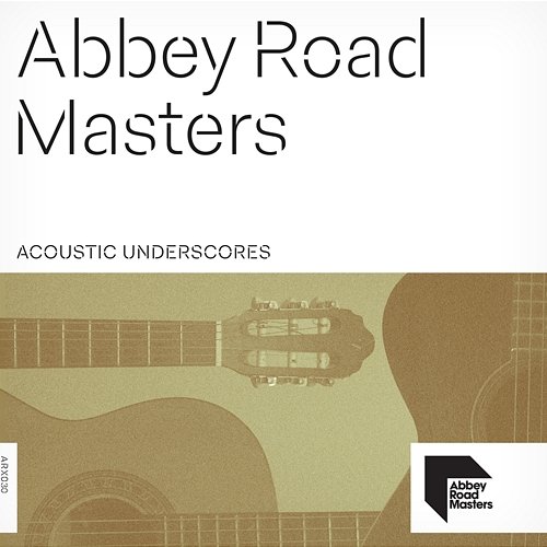 Abbey Road Masters: Acoustic Underscores Aaron Wheeler, Richard J. Birkin, Toby Berger
