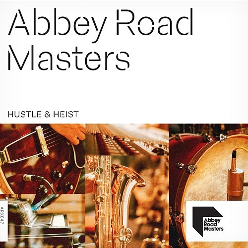 Abbey Road Masters: Hustle & Heist Various Artists