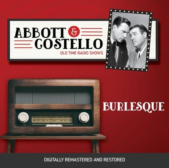 Abbott and Costello. Burlesque Abbott Bud, Lou Costello