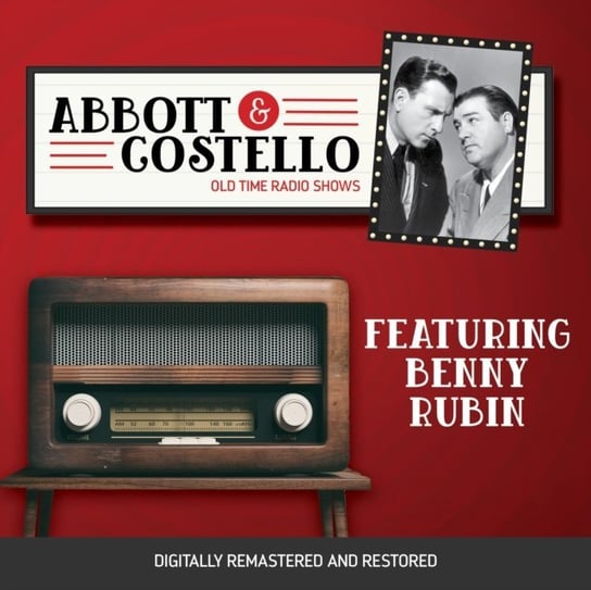 Abbott and Costello. Featuring Benny Rubin Abbott Bud, Lou Costello
