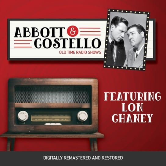Abbott and Costello. Featuring lon ghaney Lou Costello, Abbott Bud