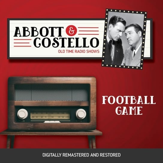 Abbott and Costello. Football game Abbott Bud, Lou Costello