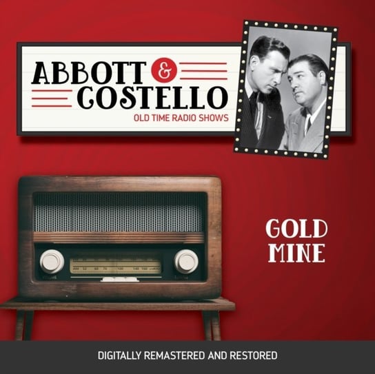 Abbott and Costello. Gold mine Abbott Bud, Lou Costello