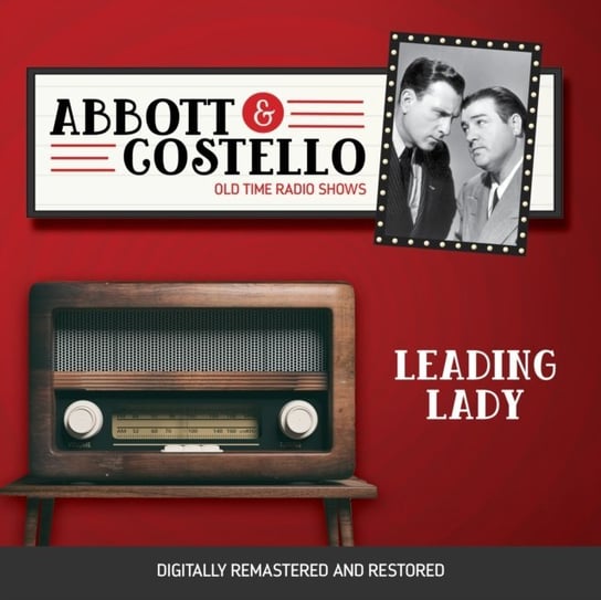 Abbott and Costello. Leading lady Abbott Bud, Lou Costello