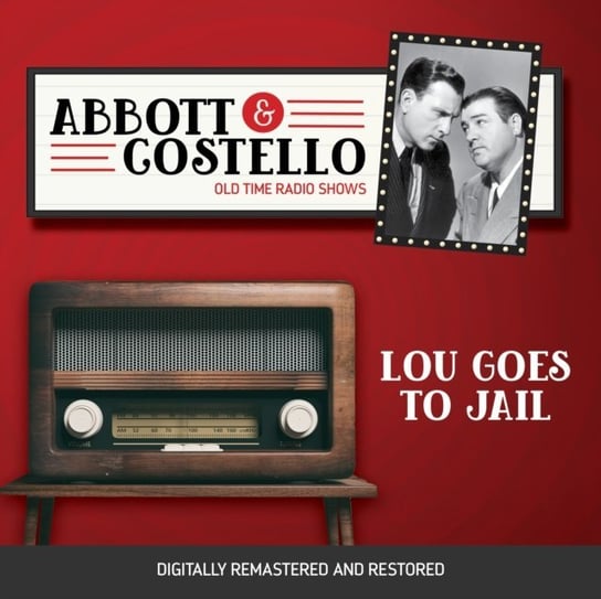 Abbott and Costello. Lou goes to jail Abbott Bud, Lou Costello