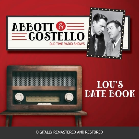 Abbott and Costello. Lou's date book Abbott Bud, Lou Costello