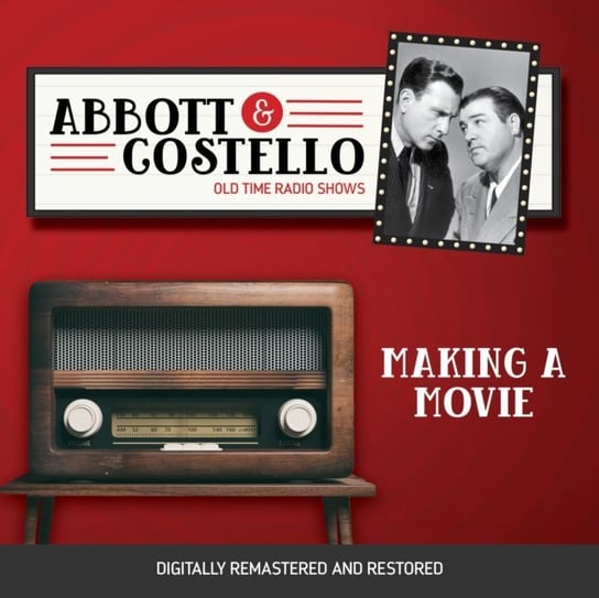 Abbott and Costello. Making a movie Abbott Bud, Lou Costello
