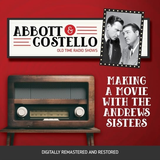 Abbott and Costello. Making a movies with the Andrews Sisters Abbott Bud, Lou Costello