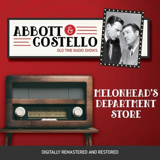Abbott and Costello. Melonhead's department store Abbott Bud, Lou Costello