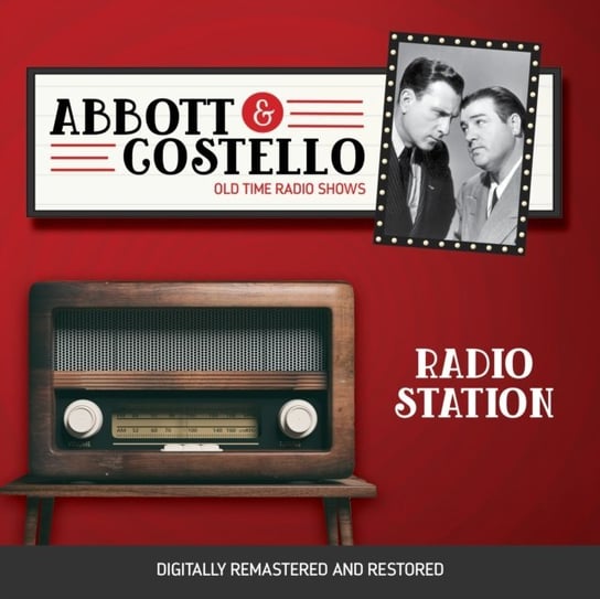 Abbott and Costello. Radio station Abbott Bud, Lou Costello
