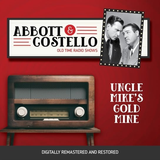 Abbott and Costello. Uncle Mike's gold mine Abbott Bud, Lou Costello