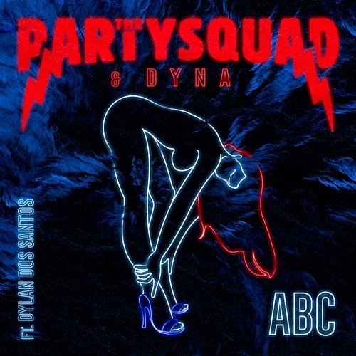 ABC The Partysquad, Dyna feat. Dylan Dos Santos