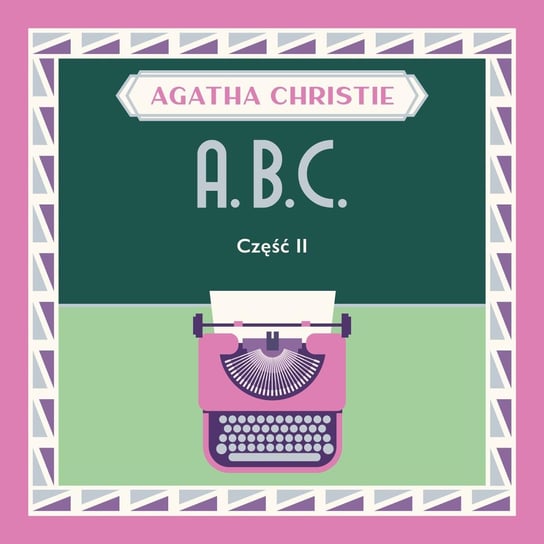 ABC. Część 2 - audiobook Christie Agatha