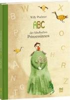 ABC der fabelhaften Prinzessinnen Puchner Willy