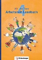 ABC der Tiere 4 - Arbeitsheft Lesebuch · Neubearbeitung Kuhn Klaus, Drecktrah Stefanie, Erdmann Bettina
