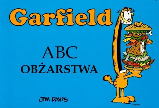 ABC Obżarstwa. Garfield Davis Jim
