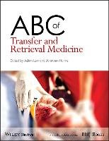 ABC of Transfer and Retrieval Medicine Low Adam