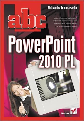 ABC PowerPoint 2010 PL - ebook PDF Tomaszewska Aleksandra