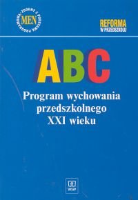 ABC PROGRAM WYCHOWANIA PRZEDSZ Opracowanie zbiorowe