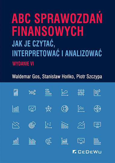 ABC sprawozdań finansowych Gos Waldemar, Hońko Stanisław, Szczypa Piotr