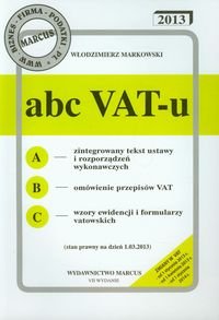 Abc VAT-u 2013 Markowski Włodzimierz