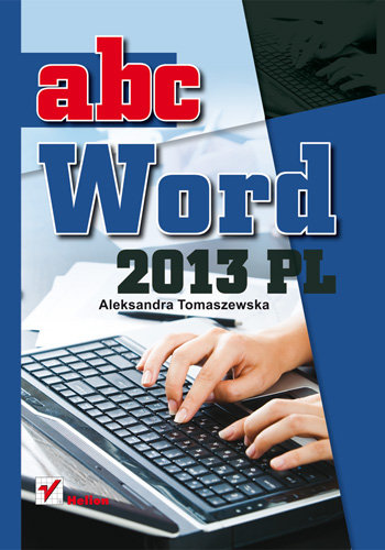 ABC Word 2013 PL Tomaszewska Aleksandra