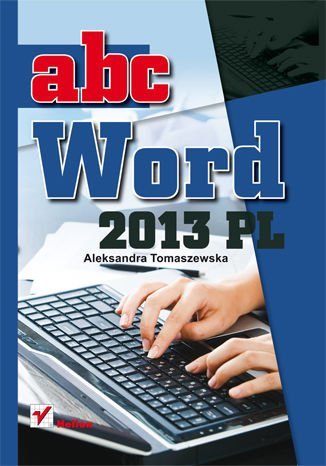 ABC Word 2013 PL Tomaszewska Aleksandra