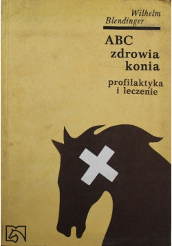 ABC zdrowia konia 